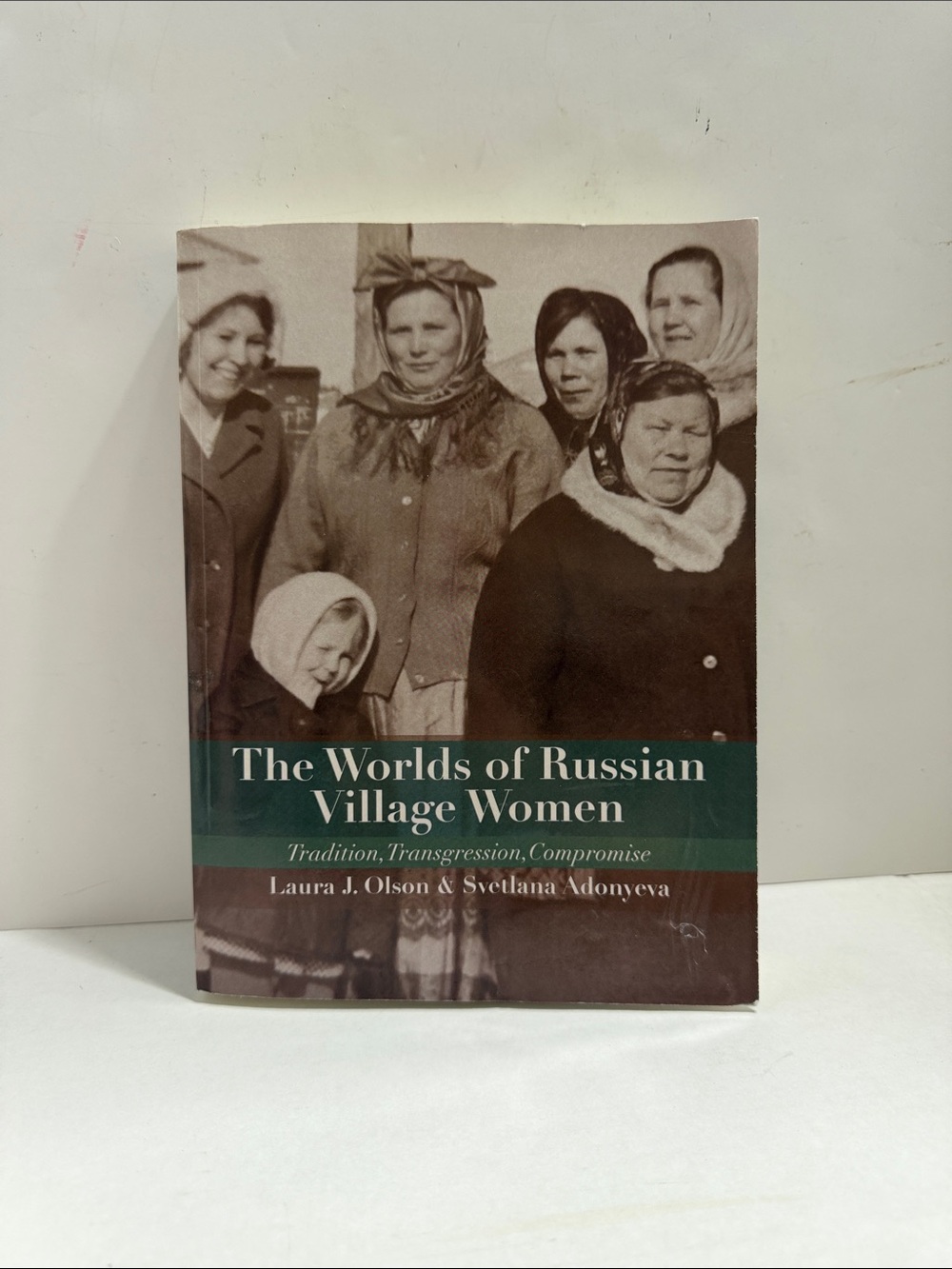 The Worlds of Russian Village Women Paperback by Laura Olsen & Svetlana Adonyeva